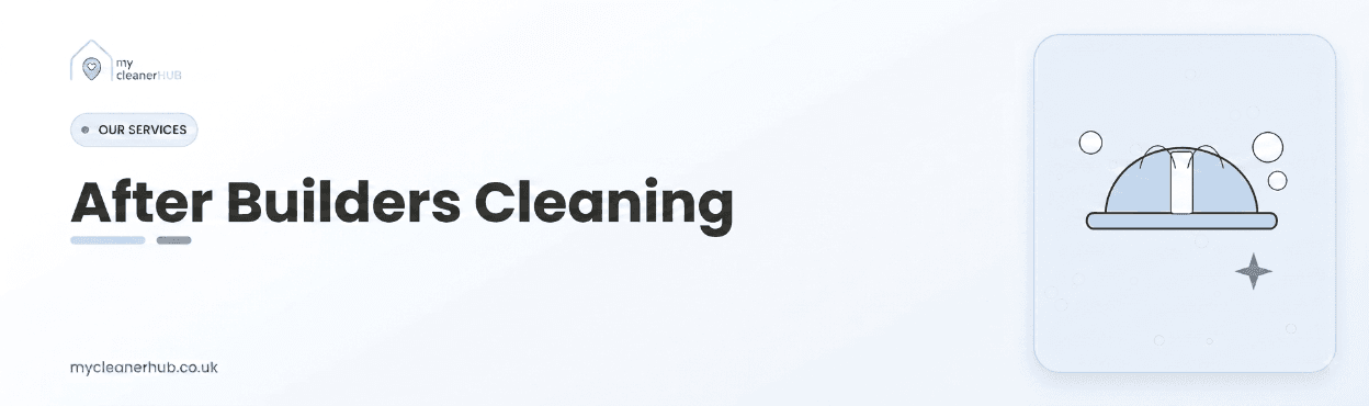 After Builders Cleaning