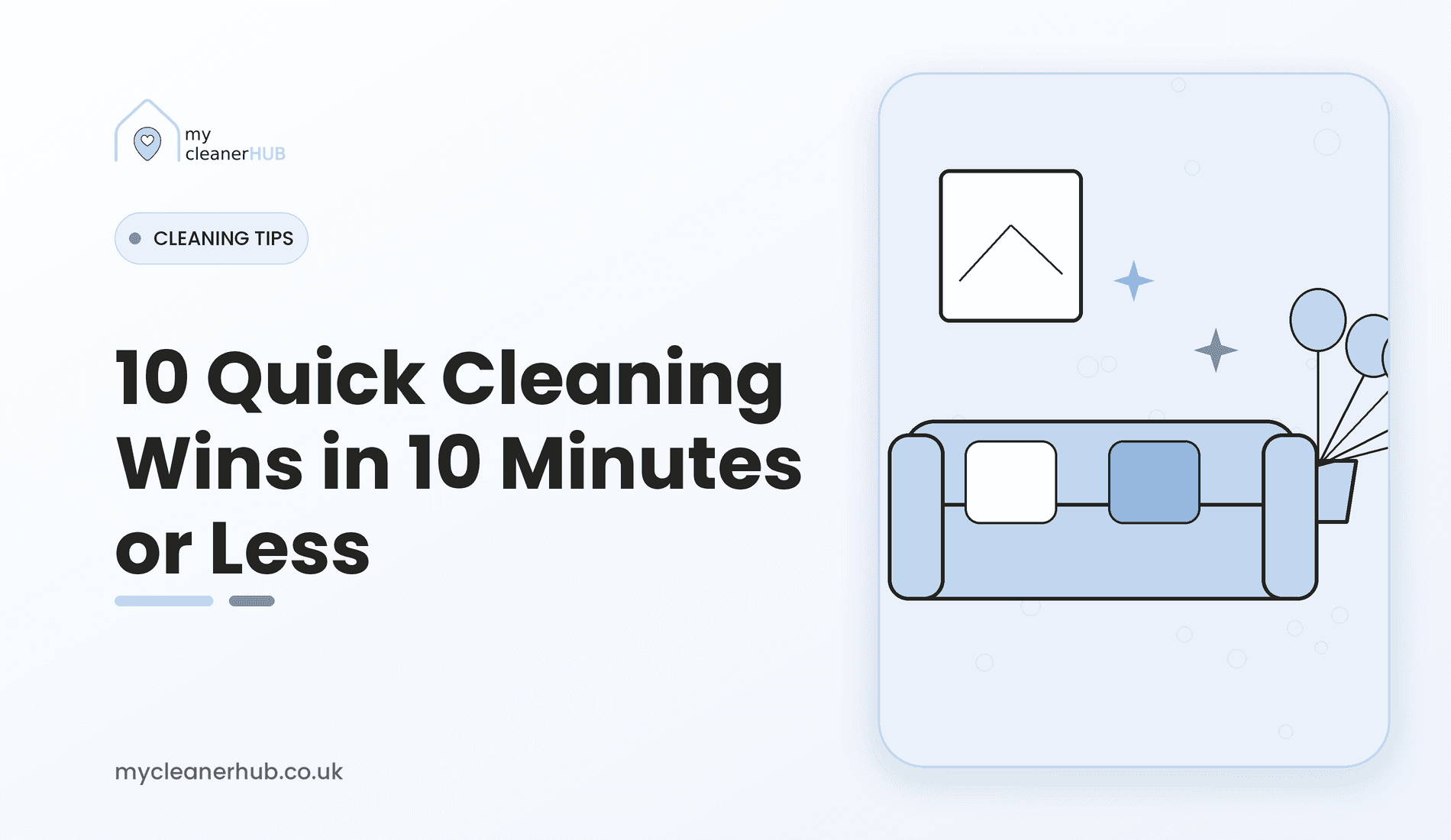 10 quick cleaning wins in 10 minutes or less