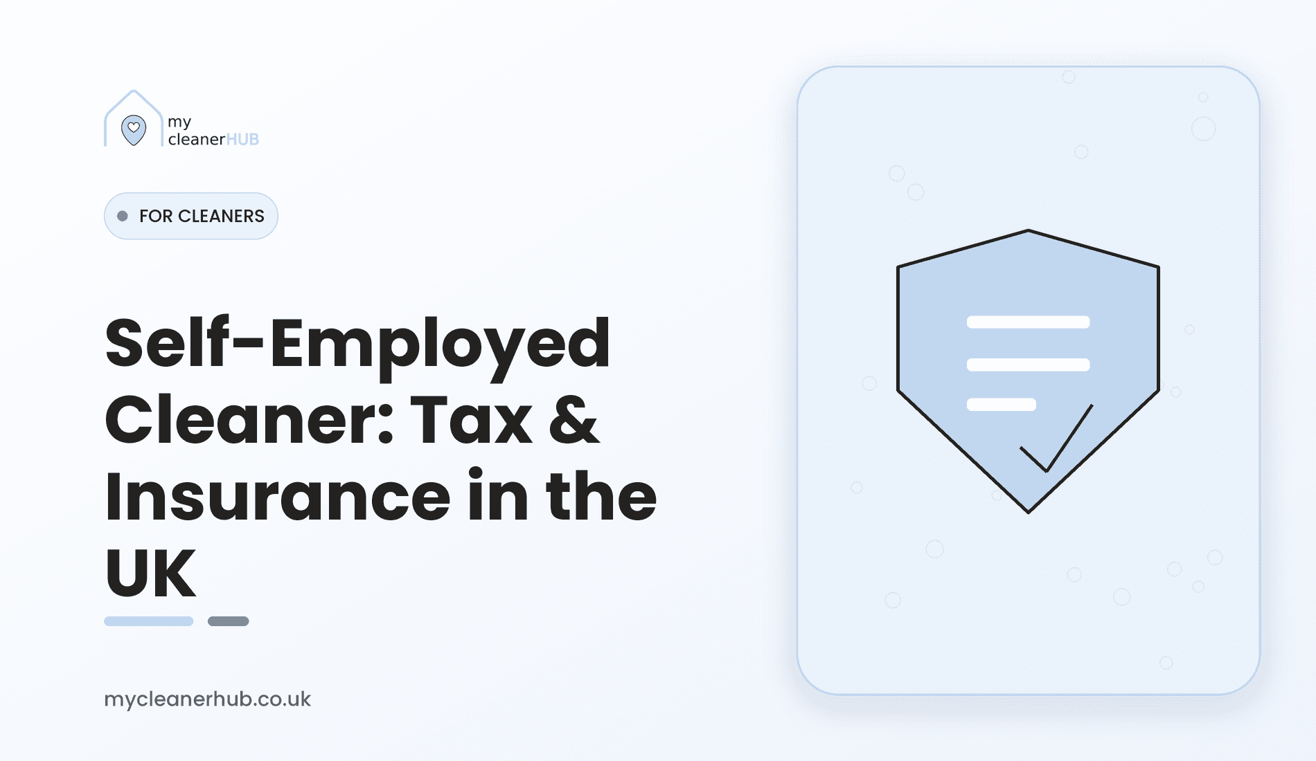 Self-employed cleaner: Tax insurance in the UK